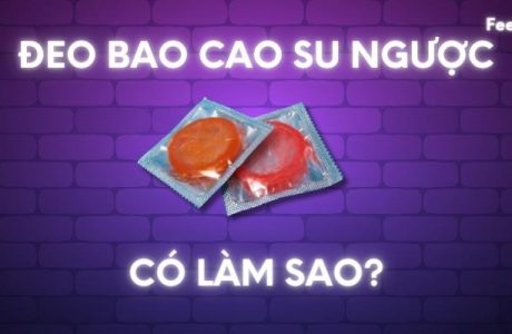 Đeo bao cao su ngược