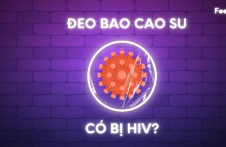 Đeo bao cao su có bị HIV không