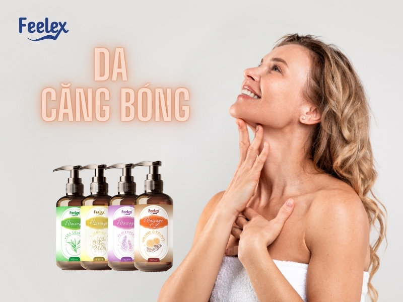 Dầu massage body Feelex giúp da căng bóng tươi trẻ