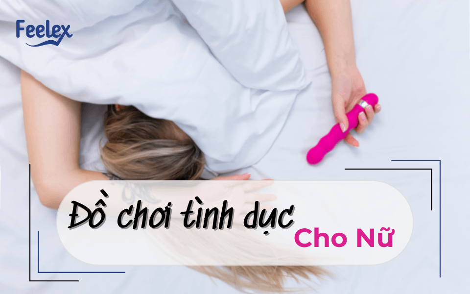 đồ chơi tình dục cho nữ