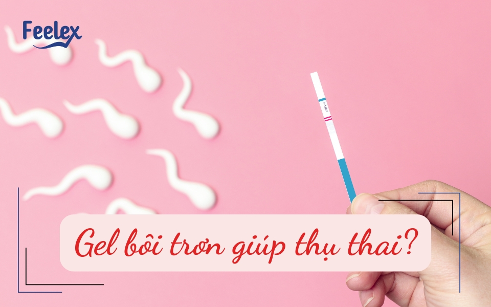 gel bôi trơn giúp thụ thai