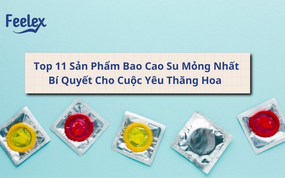 bao cao su mong nhat 12