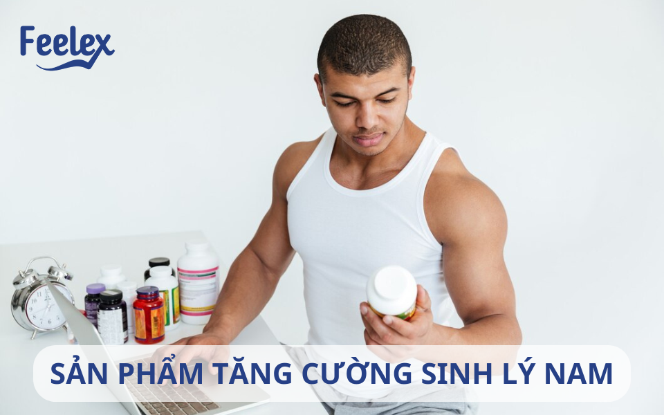 Sản phẩm tăng cường sinh lý nam