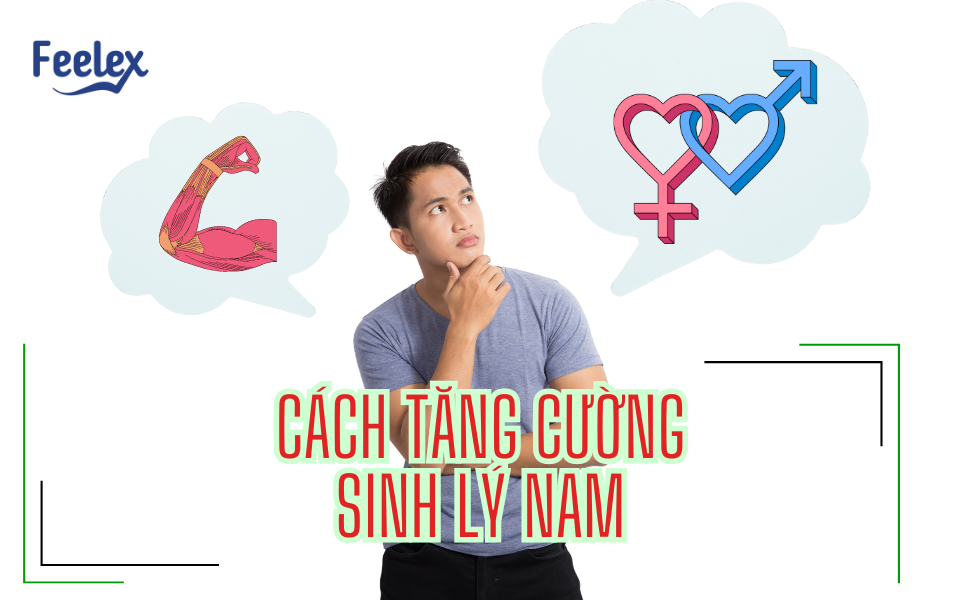 cách tăng cường sinh lý nam