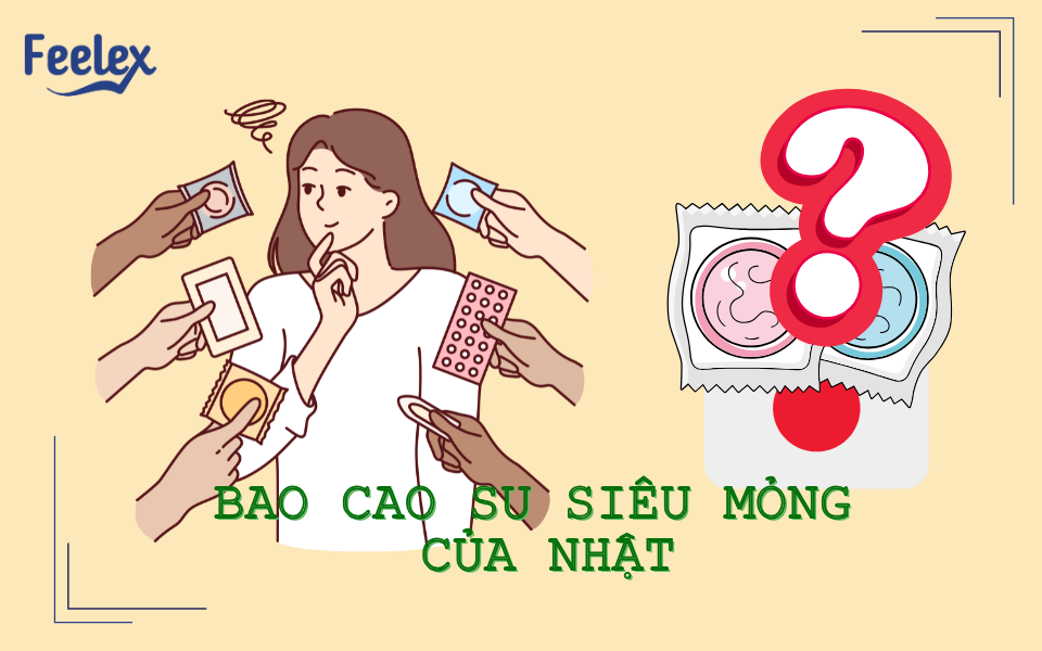 bao cao su siêu mỏng của nhật