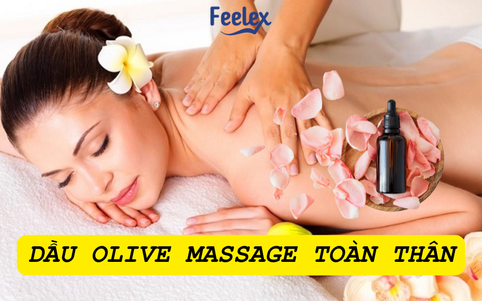 dầu oliu massage toàn thân