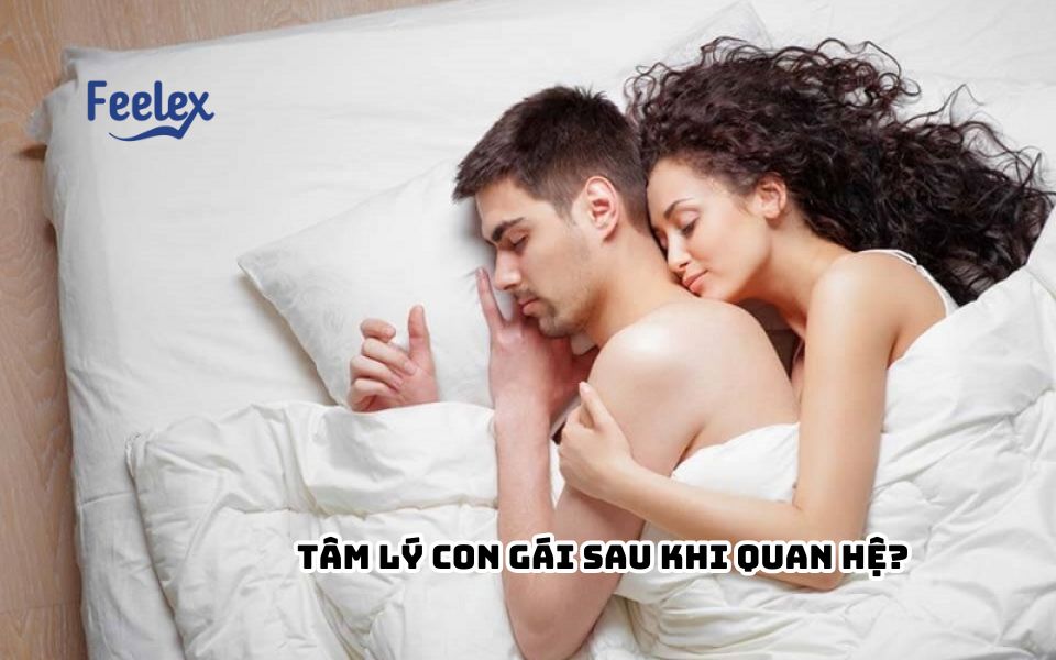 Tâm lý con gái sau khi quan hệ