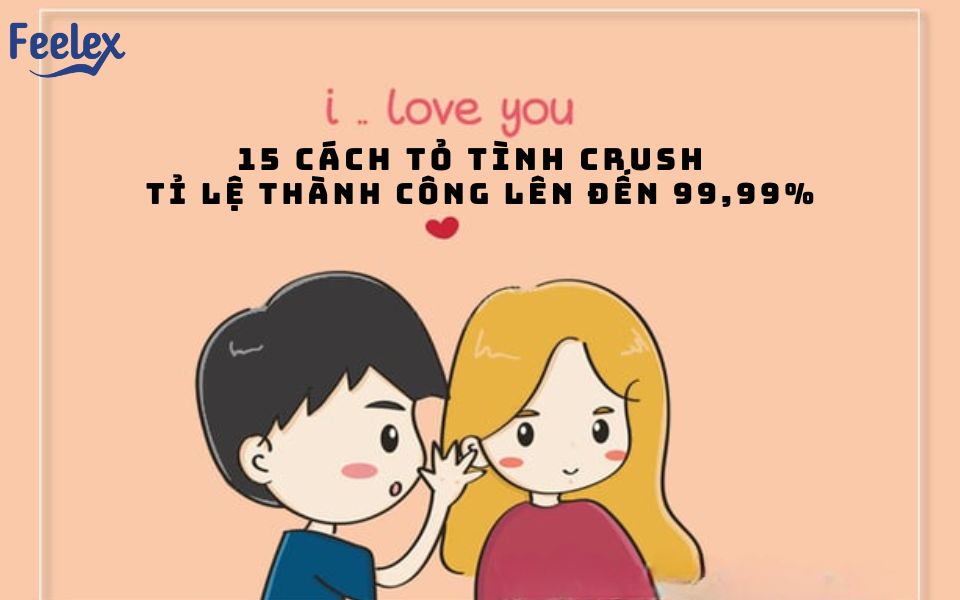 CÁCH TỎ TÌNH CRUSH