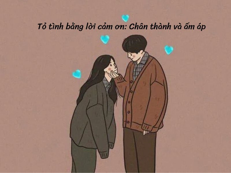 Chân thành và ấm áp