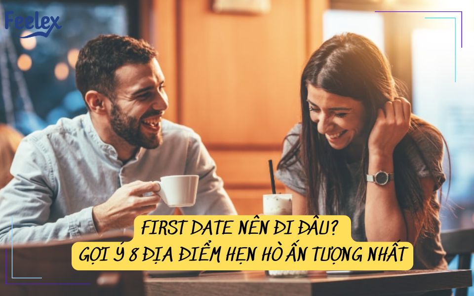 First Date Nên Đi Đâu