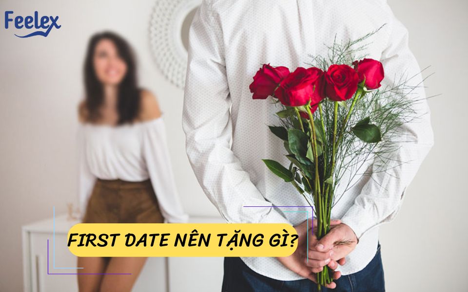 First Date Nên Tặng Gì