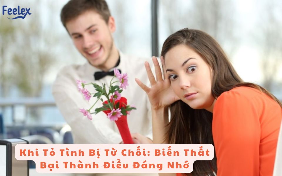 Tỏ Tình Bị Từ Chối