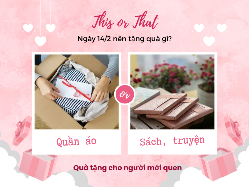 Quà tặng Valentine cho người mới quen.