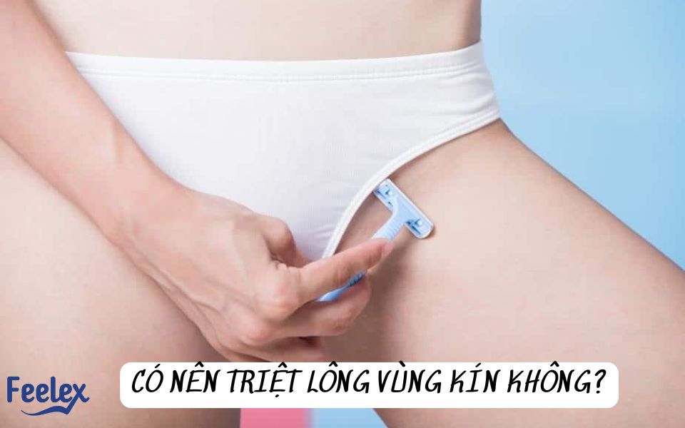 Có Nên Triệt Lông Vùng Kín Không