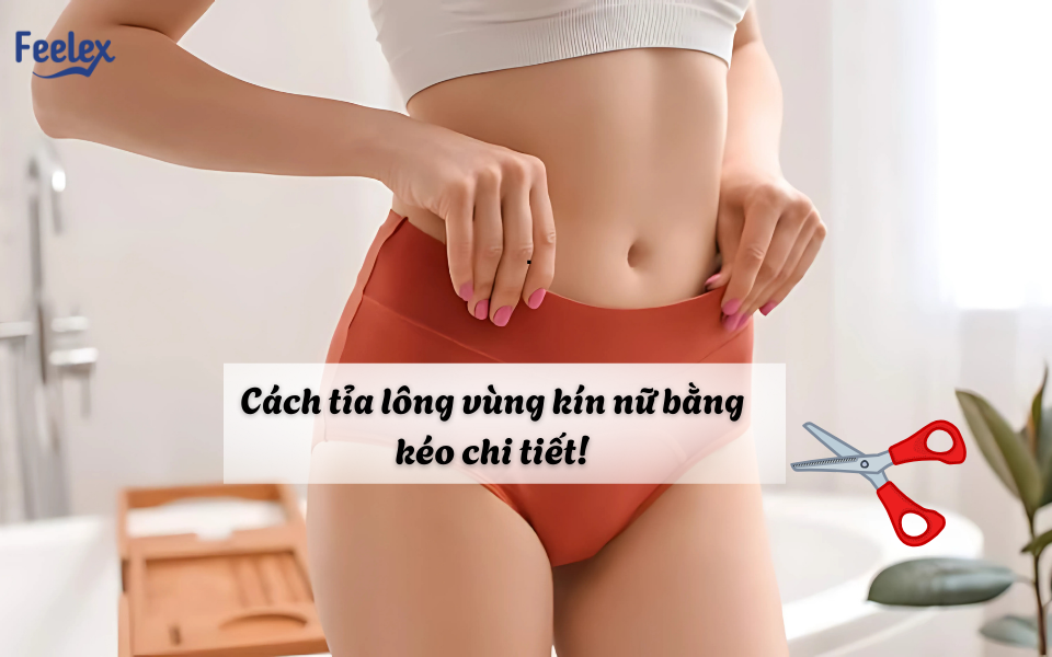 tỉa lông vùng kín nữ bằng kéo