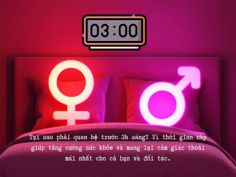 Tại sao phải quan hệ trước 3h sáng? 5 Lợi ích và 3 lưu ý cần biết! Các lợi ích sức khỏe khi quan hệ tình dục trước 3h sáng, như cải thiện giấc ngủ và giảm căng thẳng.