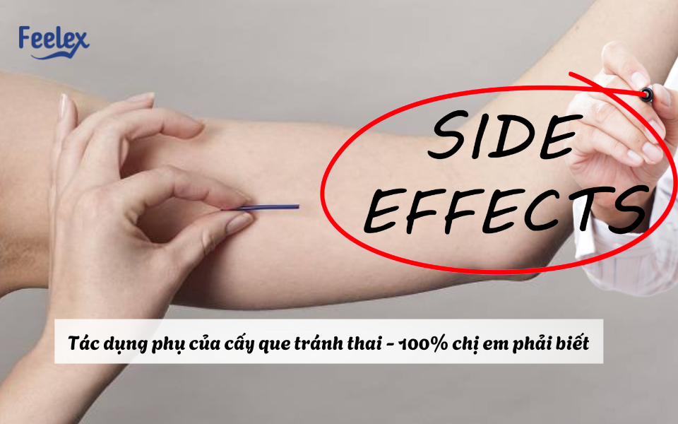 Tác dụng phụ của cấy que tránh thai