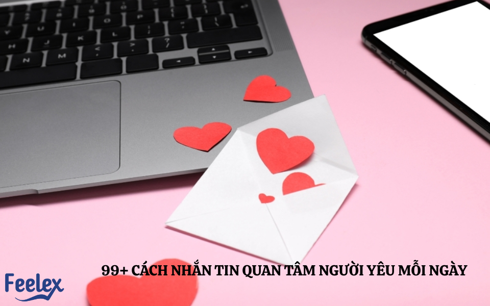 Cách Nhắn Tin Quan Tâm Người Yêu Mỗi Ngày