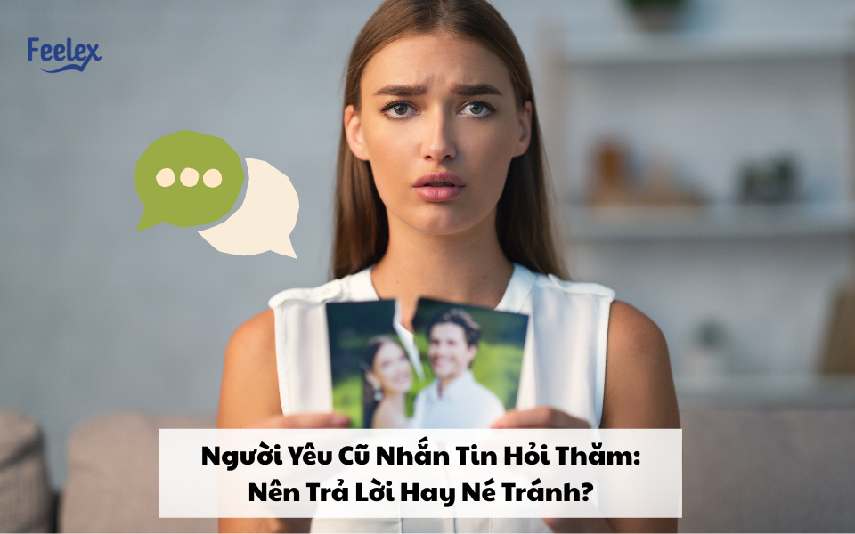 Người Yêu Cũ Nhắn Tin Hỏi Thăm