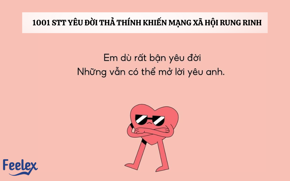 STT Yêu Đời Thả Thính