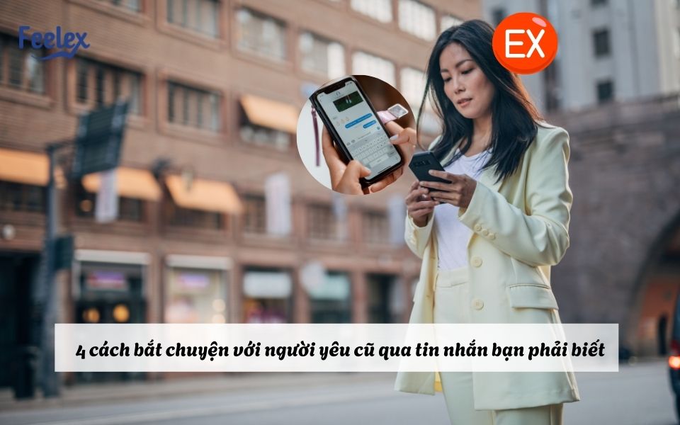 Cách bắt chuyện với người yêu cũ qua tin nhắn