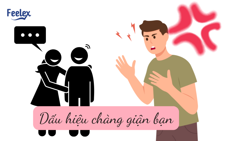 Dấu hiệu chàng giận bạn