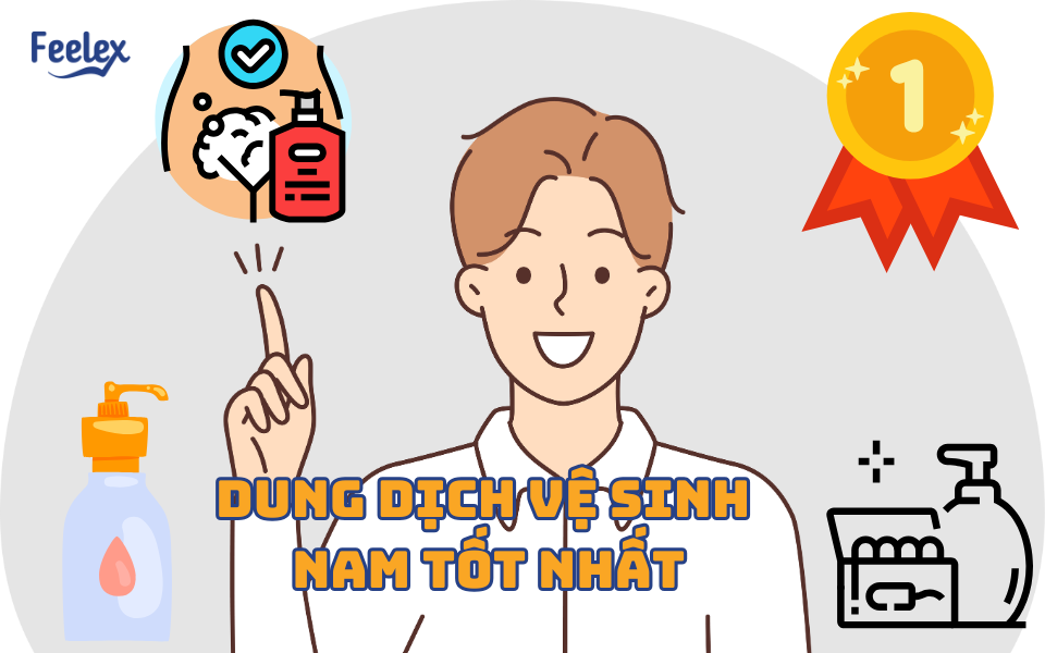 Dung dịch vệ sinh nam tốt nhất
