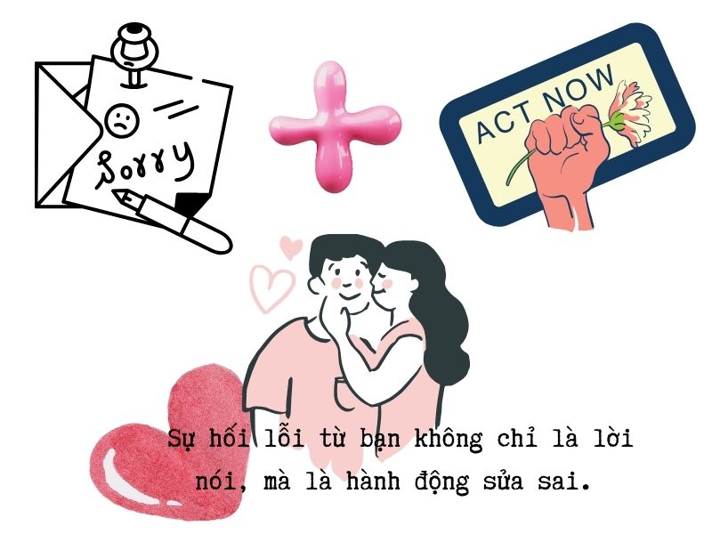 Văn xin lỗi người yêu: 8+ gợi ý hàng đầu khiến người ấy xiêu lòng! Xin lỗi chỉ có ý nghĩa khi đi kèm với hành động thực tế.