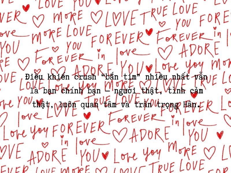 7 câu thả thính tên Hân hay ho để “bắn tim” crush hiệu quả nhất Sự chân thành và tình cảm trong quá trình thả thính tên Hân