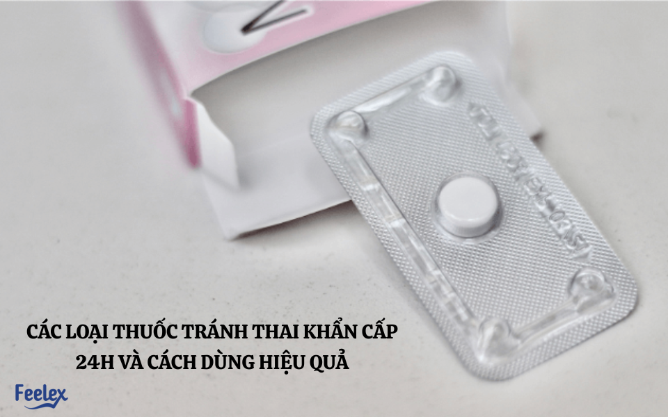 thuốc tránh thai khẩn cấp 24h
